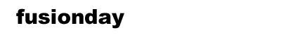 FUSIONDAY